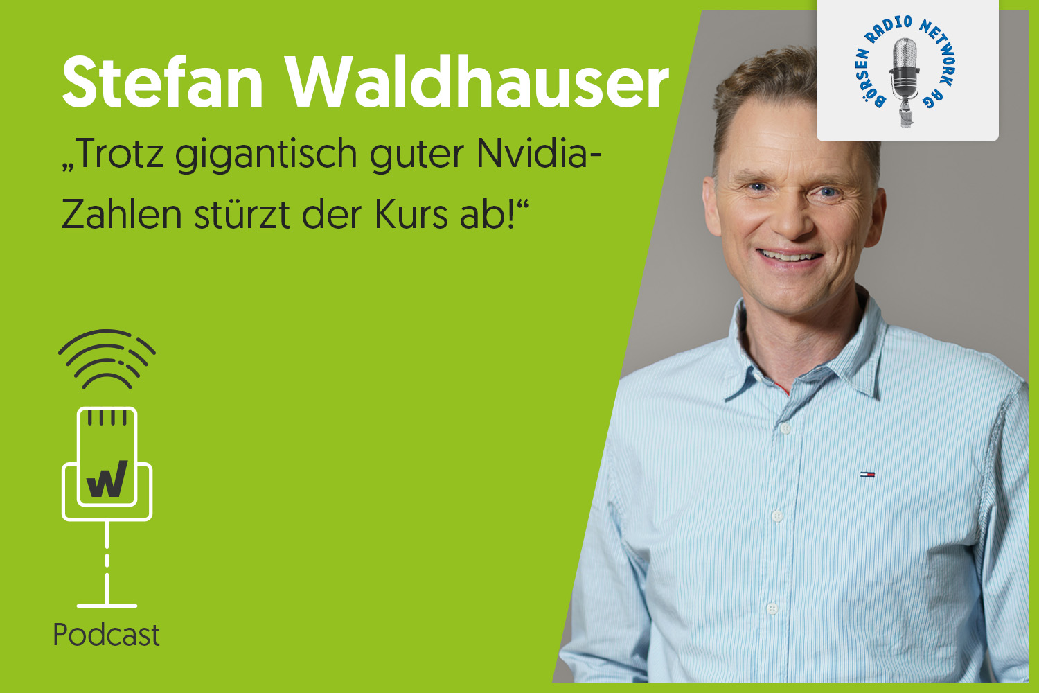 boersenradio-stefan-waldhauser-podcast-nvidia-zahlen